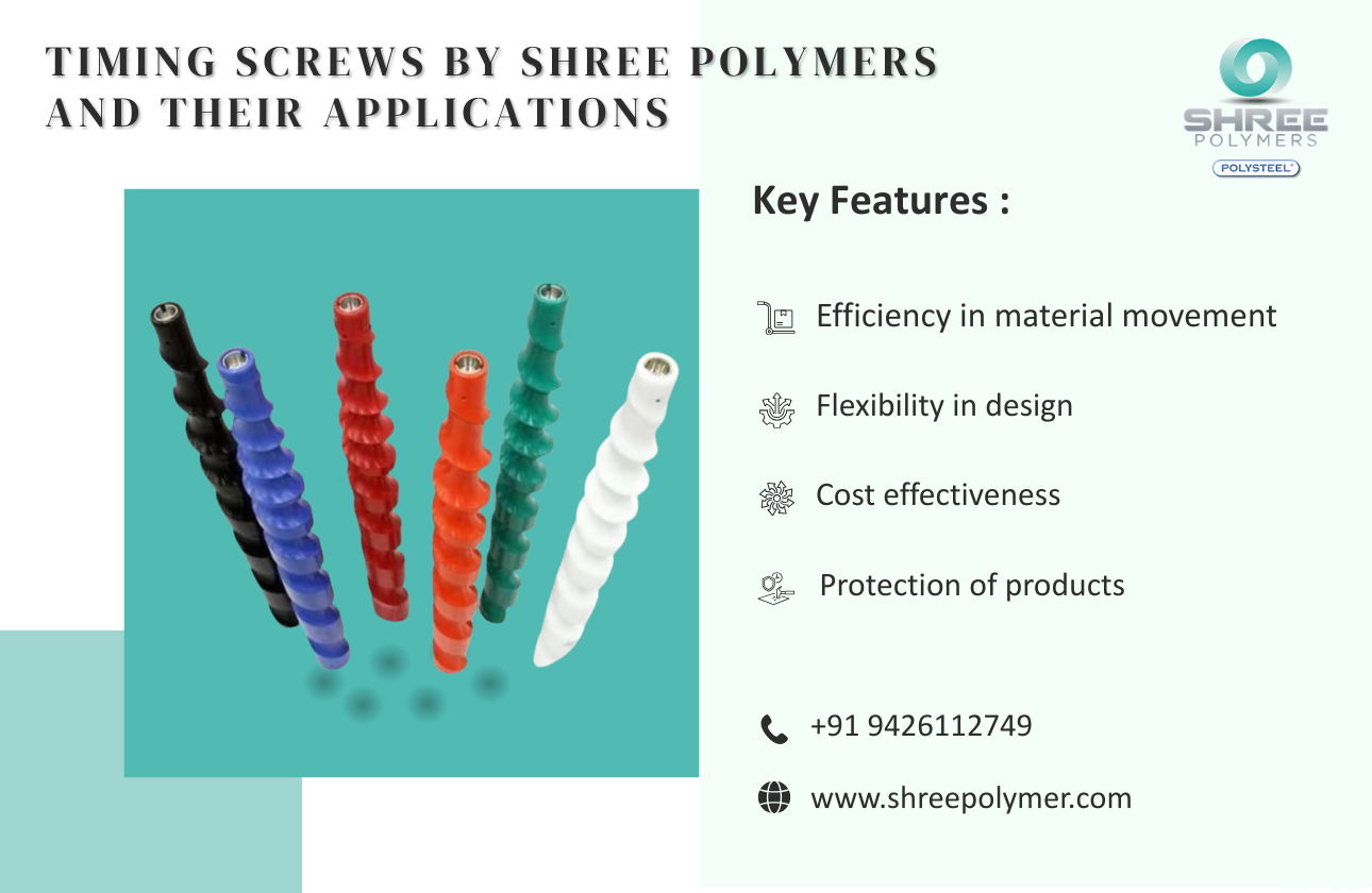 Timing Screws by Shree Polymers And Their Applications
