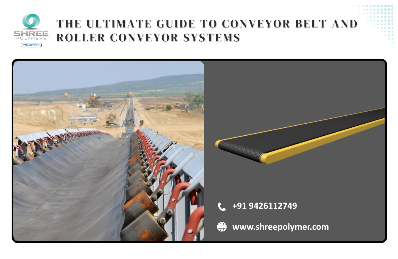 The Ultimate Guide to Conveyor Belt and Roller Conveyor Systems