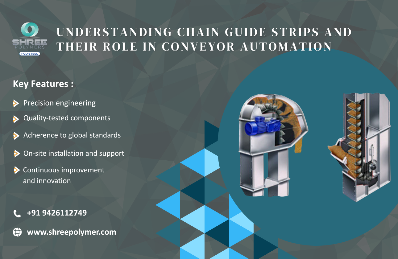 Understanding Chain Guide Strips and Their Role in Conveyor Automation