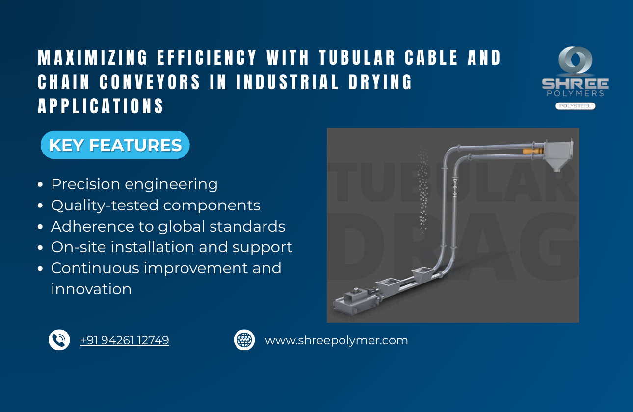 Maximizing Efficiency with Tubular Cable and Chain Conveyors in Industrial Drying Applications